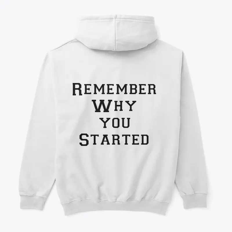 Remember why you started